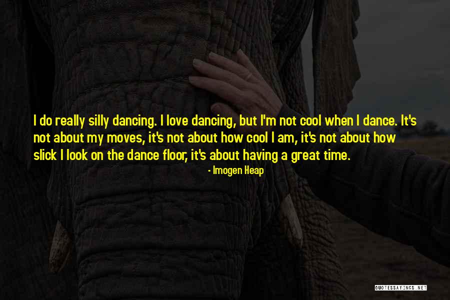 Gohellotv Quotes By Imogen Heap Gohellotv Quotes By Imogen Heap