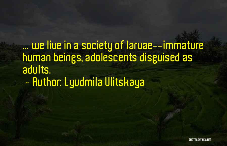 Gohlke Well And Pump Quotes By Lyudmila Ulitskaya