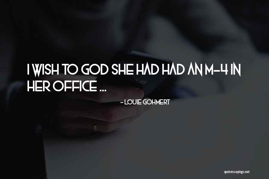 Gohmert Quotes By Louie Gohmert Gohmert Quotes By Louie Gohmert