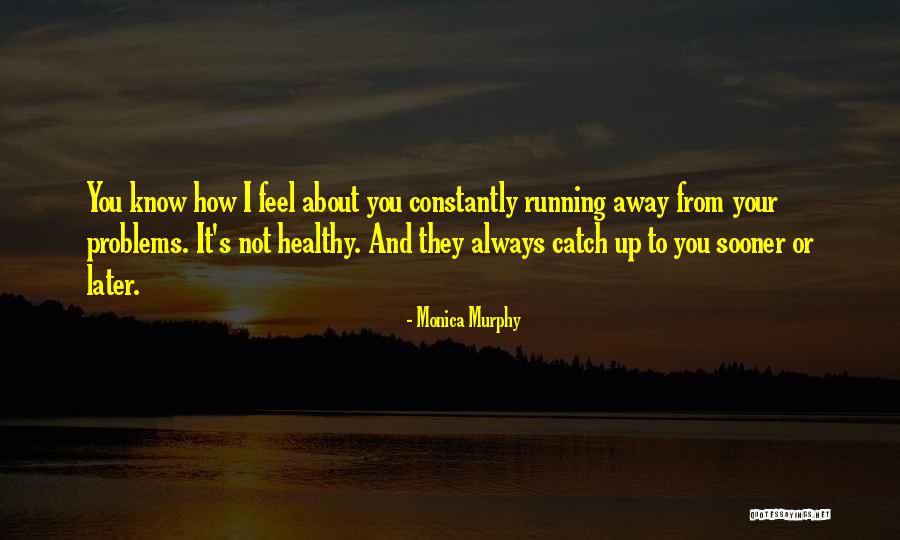 Goiabada Do Brasil Quotes By Monica Murphy Goiabada Do Brasil Quotes By Monica Murphy