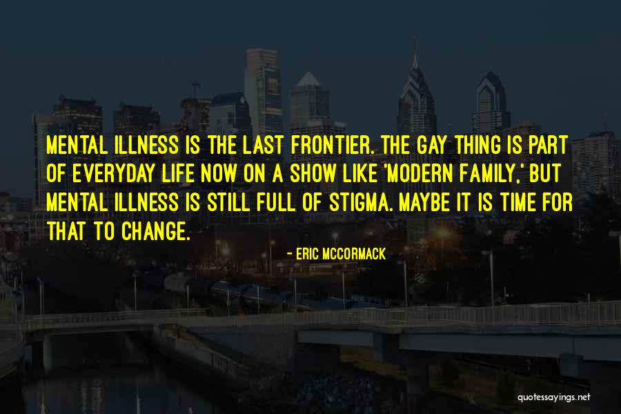 Goiabeira O Quotes By Eric McCormack Goiabeira O Quotes By Eric McCormack
