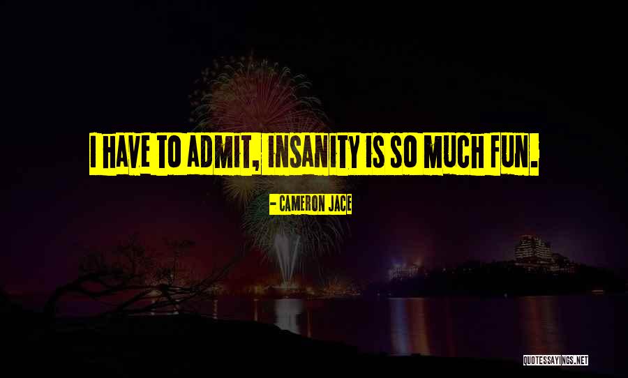 Goilawn Quotes By Cameron Jace