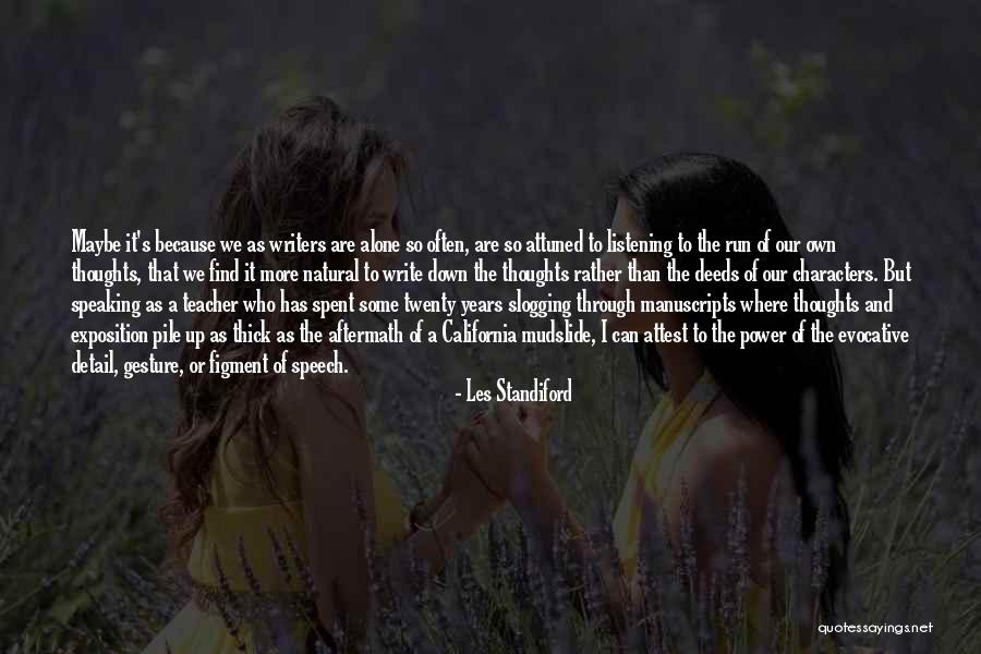 Goina Corano Quotes By Les Standiford Goina Corano Quotes By Les Standiford