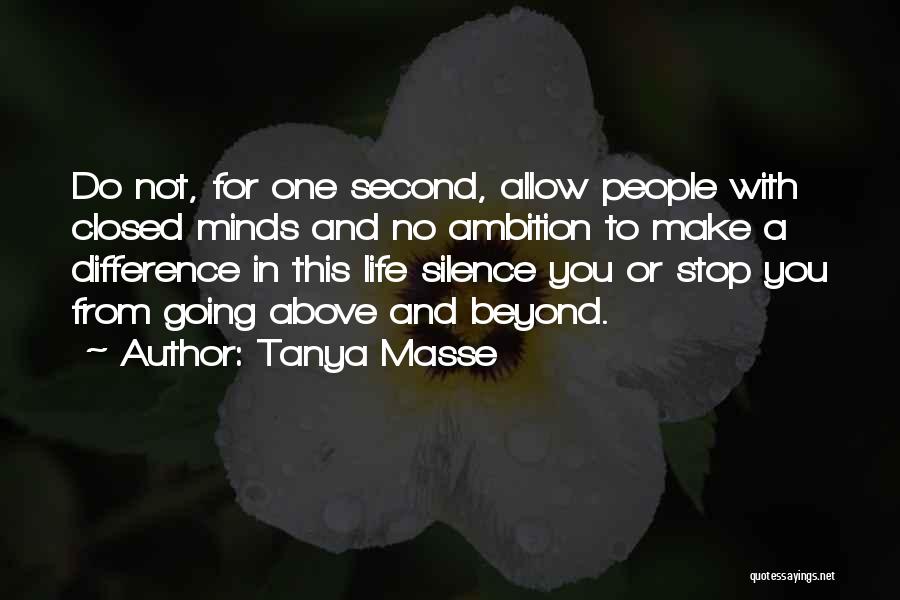 Going Above And Beyond Quotes By Tanya Masse