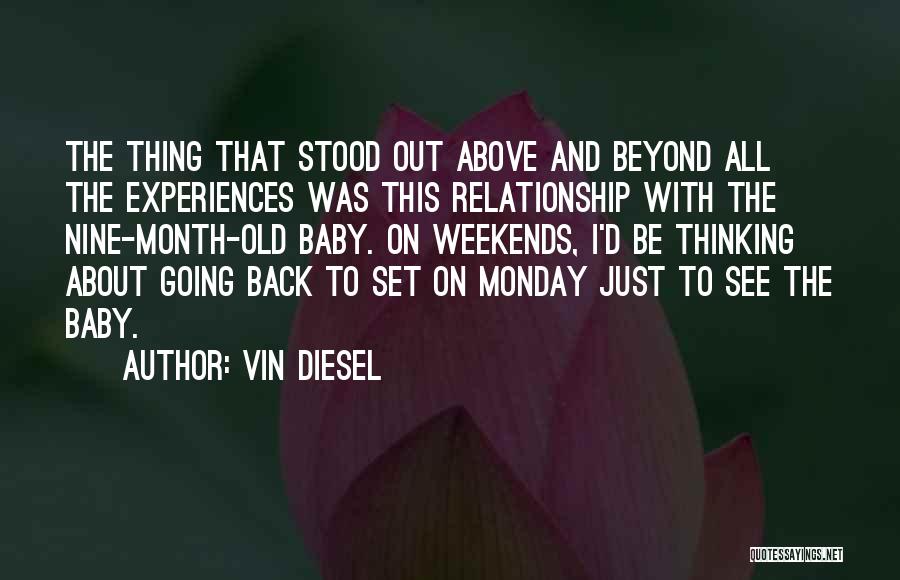 Going Above And Beyond Quotes By Vin Diesel