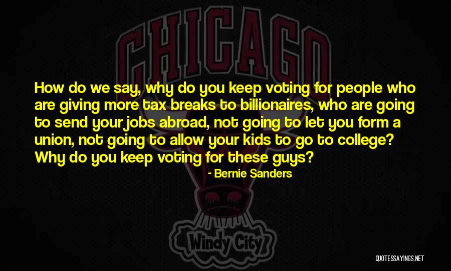 Going Abroad Quotes By Bernie Sanders Going Abroad Quotes By Bernie Sanders