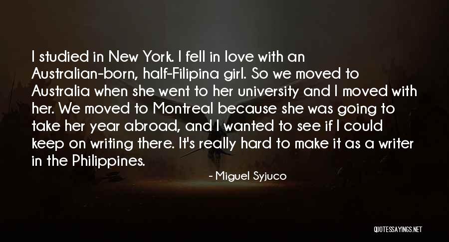 Going Abroad Quotes By Miguel Syjuco Going Abroad Quotes By Miguel Syjuco