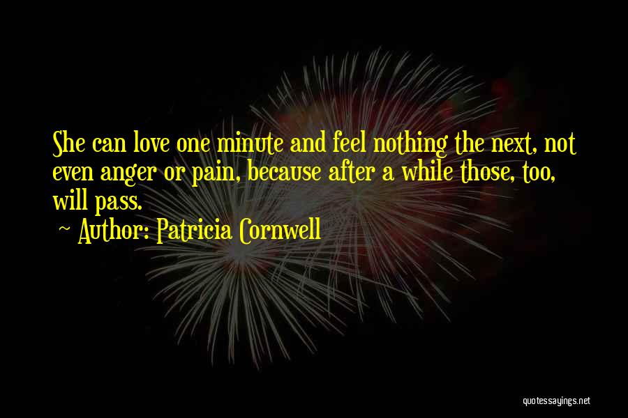 Going After Someone You Love Quotes By Patricia Cornwell