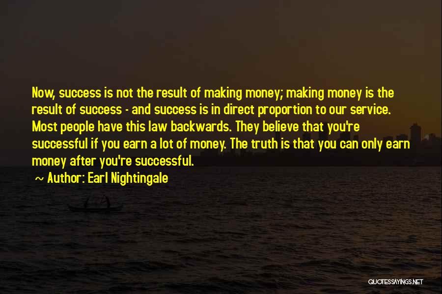 Going After Success Quotes By Earl Nightingale