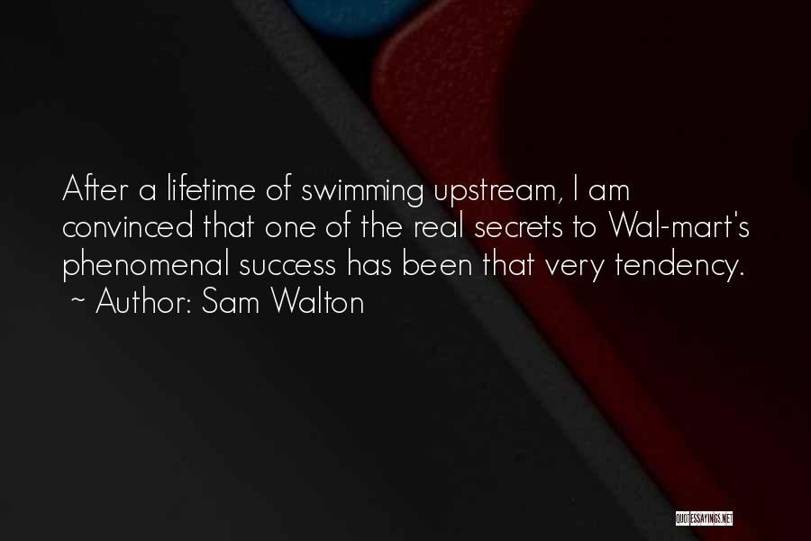 Going After Success Quotes By Sam Walton