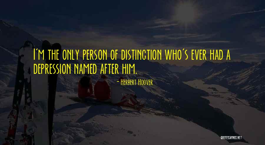 Going After The Person You Want Quotes By Herbert Hoover Going After The Person You Want Quotes By Herbert Hoover