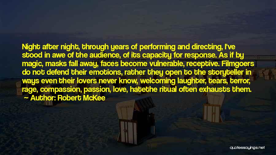 Going After Your Passion Quotes By Robert McKee