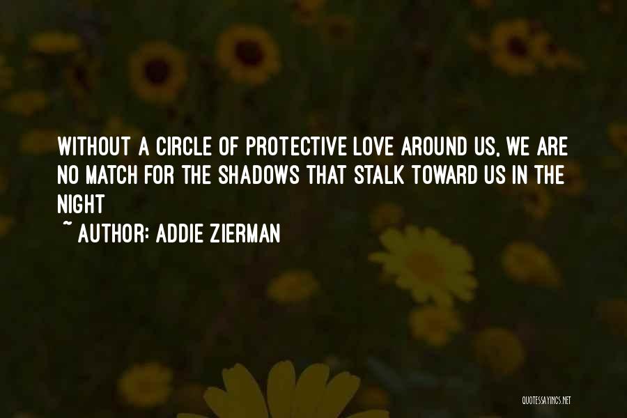 Going Around In Circle Quotes By Addie Zierman