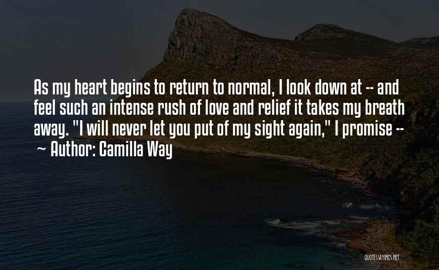 Going Away From Family Quotes By Camilla Way
