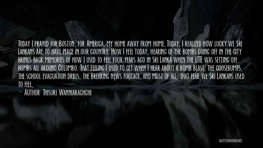 Going Away To War Quotes By Thisuri Wanniarachchi