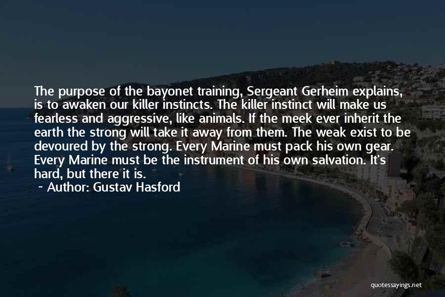 Going Away Usmc Quotes By Gustav Hasford