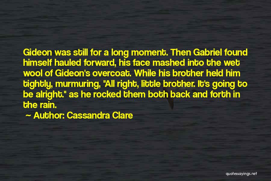 Going Back And Forth Quotes By Cassandra Clare