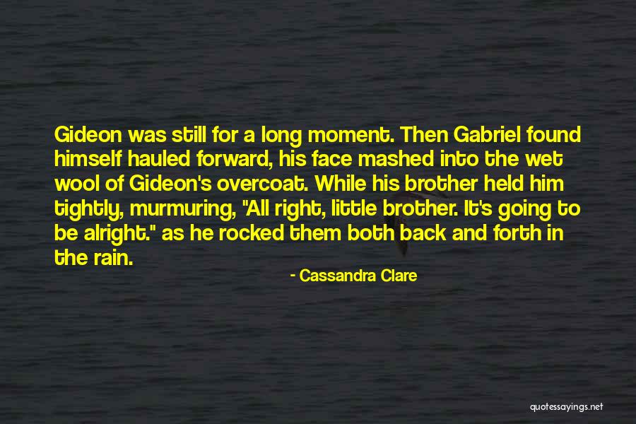 Going Back And Forth Quotes By Cassandra Clare