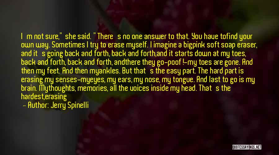 Going Back And Forth Quotes By Jerry Spinelli