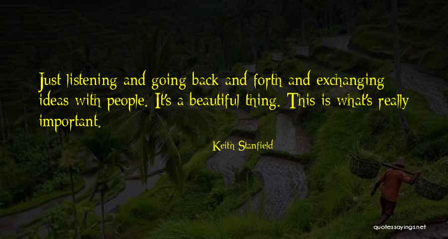 Going Back And Forth Quotes By Keith Stanfield