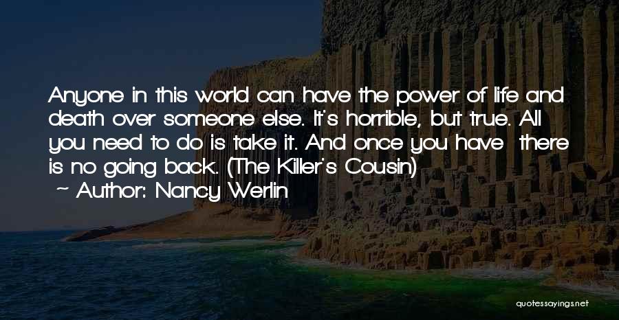 Going Back In Life Quotes By Nancy Werlin