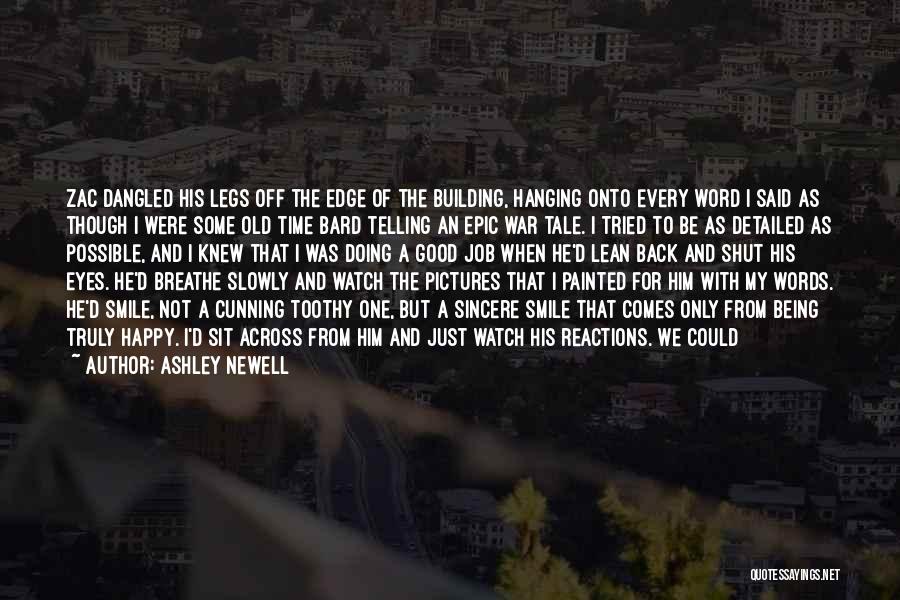 Going Back In Time And Changing Things Quotes By Ashley Newell