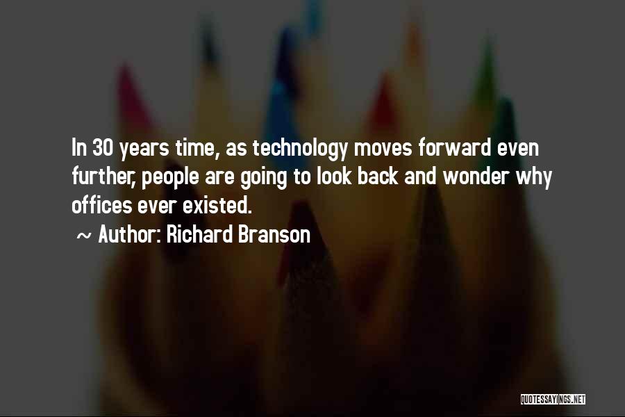 Going Back In Time Quotes By Richard Branson