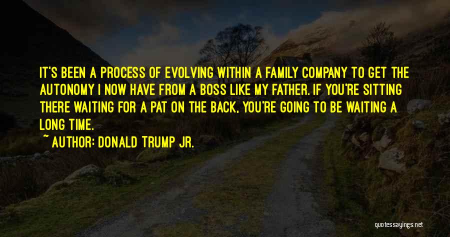 Going Back On Time Quotes By Donald Trump Jr.