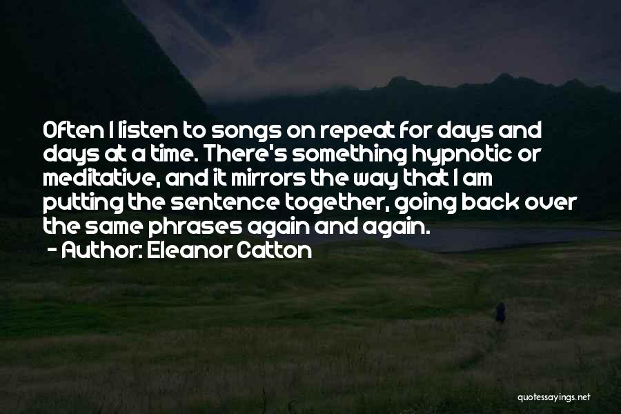 Going Back On Time Quotes By Eleanor Catton