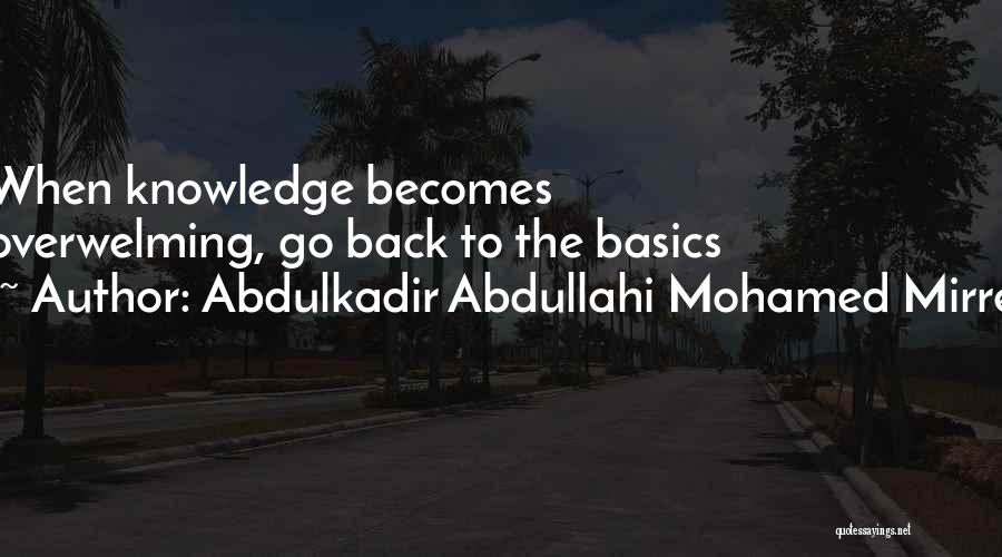 Going Back To Basics Quotes By Abdulkadir Abdullahi Mohamed Mirre