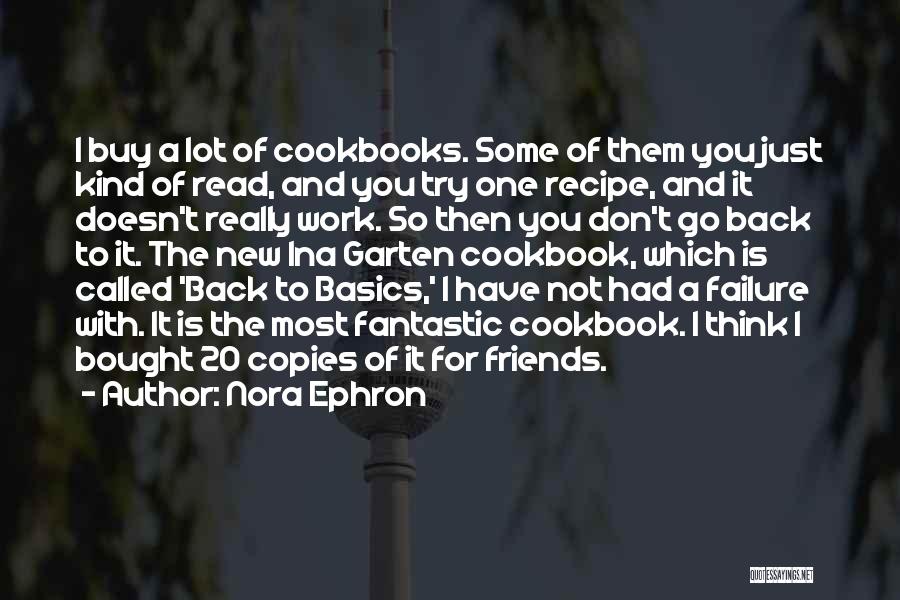 Going Back To Basics Quotes By Nora Ephron