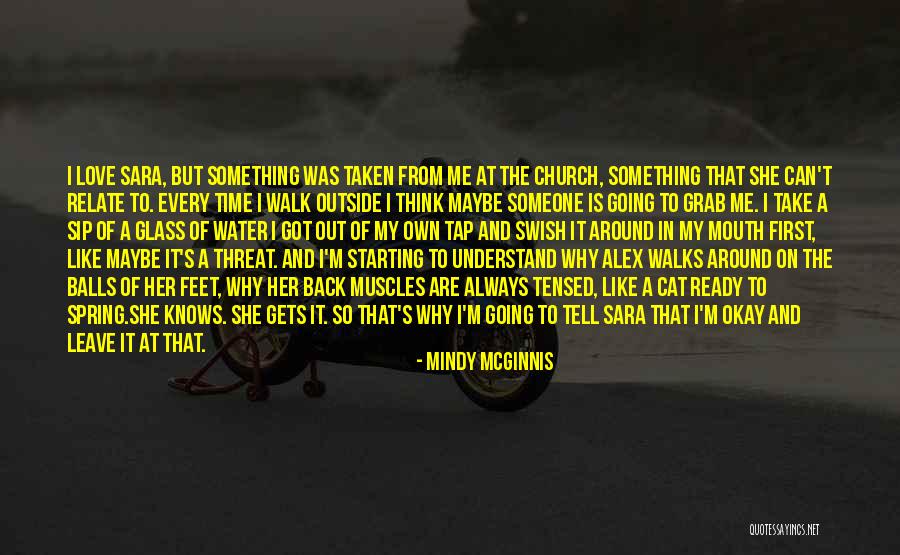 Going Back To Church Quotes By Mindy McGinnis