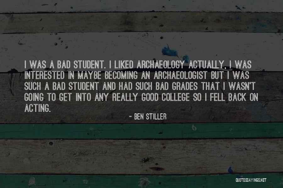 Going Back To College Quotes By Ben Stiller Going Back To College Quotes By Ben Stiller