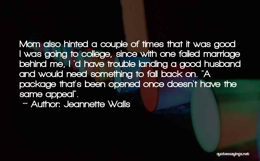 Going Back To Good Times Quotes By Jeannette Walls