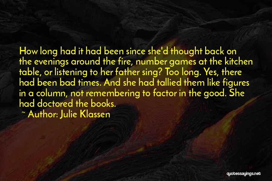 Going Back To Good Times Quotes By Julie Klassen