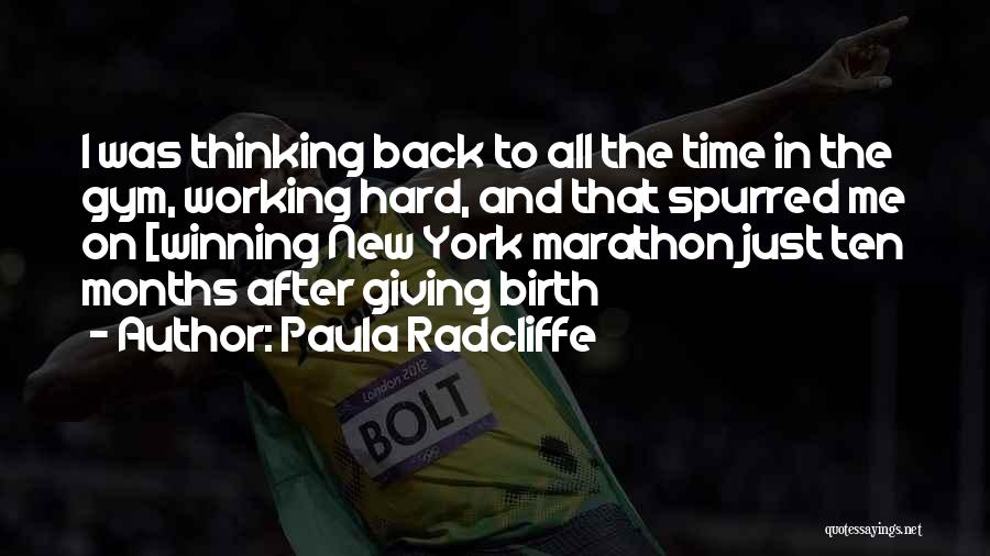 Going Back To Gym Quotes By Paula Radcliffe