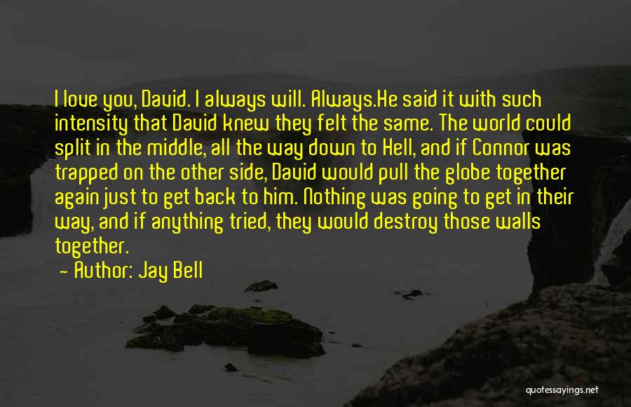 Going Back To Hell Quotes By Jay Bell