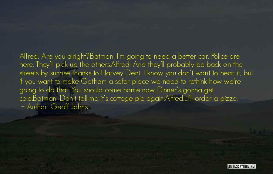 Going Back To Home Quotes By Geoff Johns