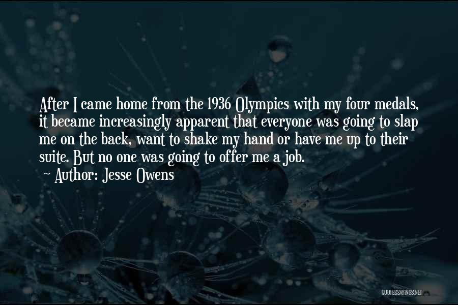 Going Back To Home Quotes By Jesse Owens