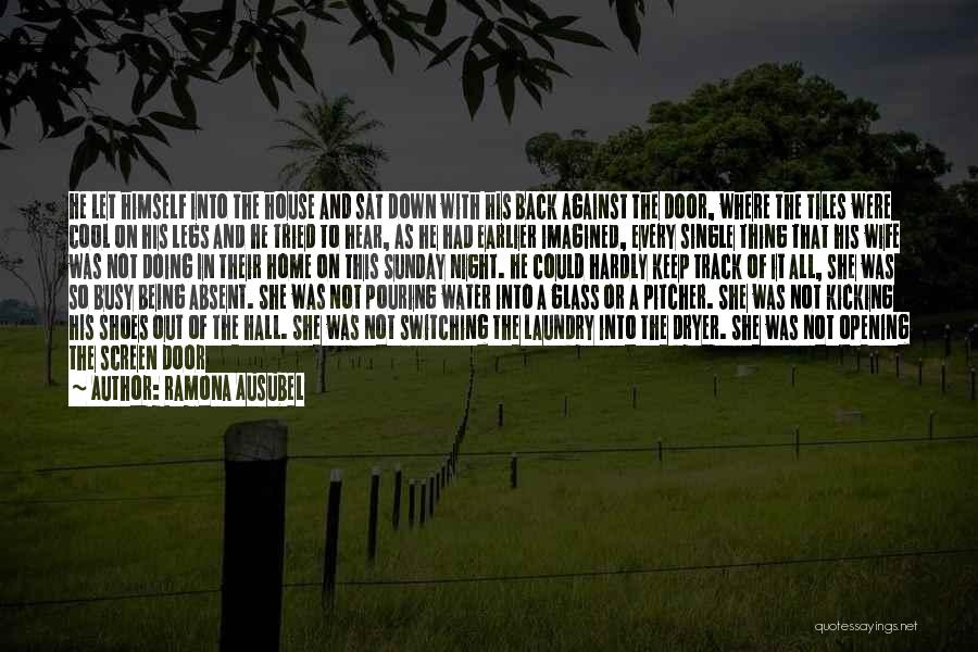 Going Back To Home Quotes By Ramona Ausubel