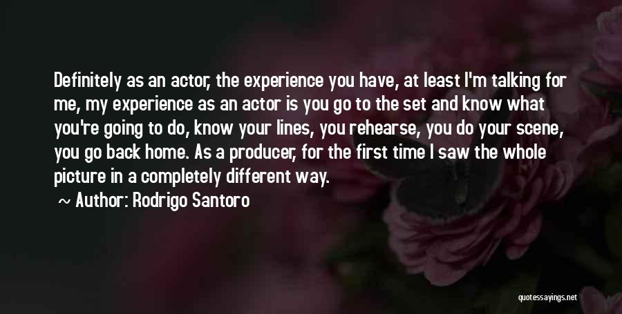 Going Back To Home Quotes By Rodrigo Santoro