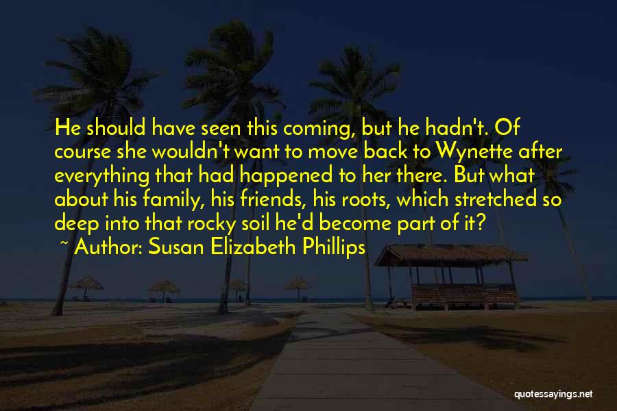 Going Back To Hometown Quotes By Susan Elizabeth Phillips