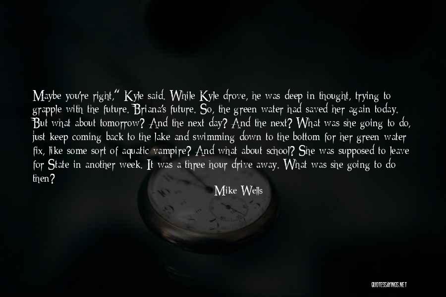 Going Back To School Quotes By Mike Wells Going Back To School Quotes By Mike Wells