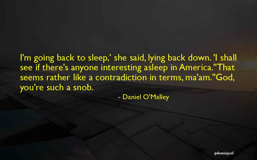 Going Back To Sleep Quotes By Daniel O'Malley