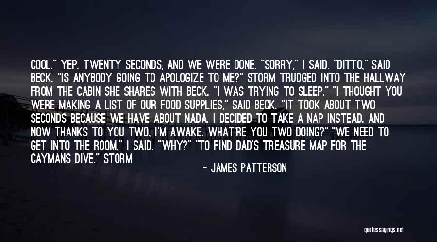 Going Back To Sleep Quotes By James Patterson Going Back To Sleep Quotes By James Patterson