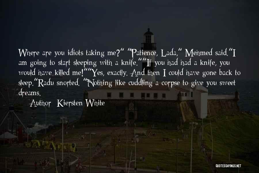 Going Back To Sleep Quotes By Kiersten White