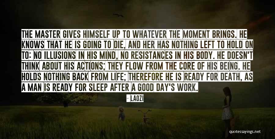 Going Back To Sleep Quotes By Laozi