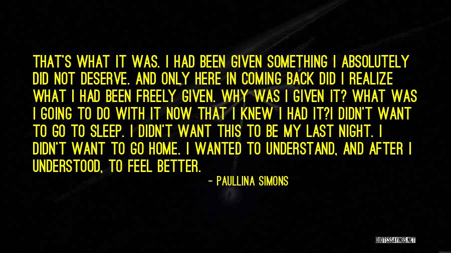 Going Back To Sleep Quotes By Paullina Simons Going Back To Sleep Quotes By Paullina Simons
