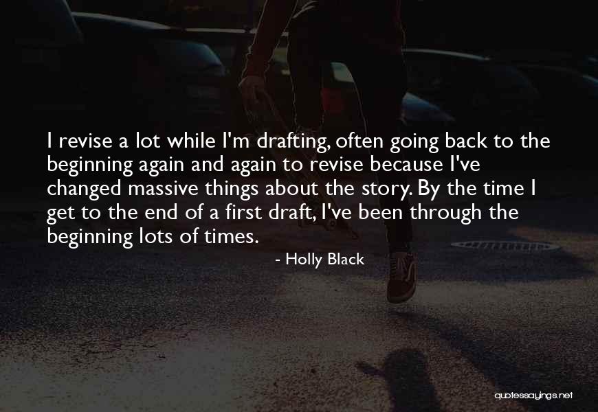 Going Back To The Beginning Quotes By Holly Black