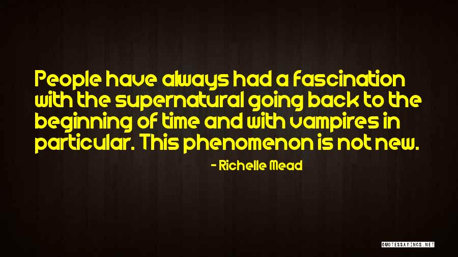 Going Back To The Beginning Quotes By Richelle Mead